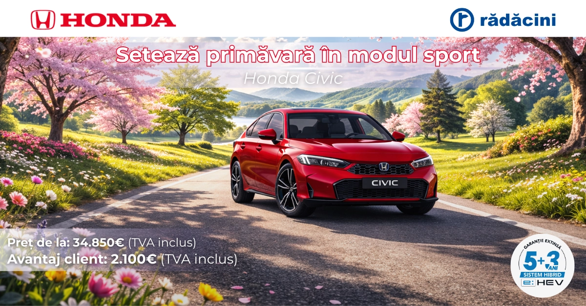 Campanie primavara Honda Civic Radacini